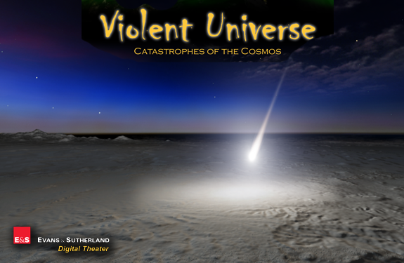 “Violent Universe”